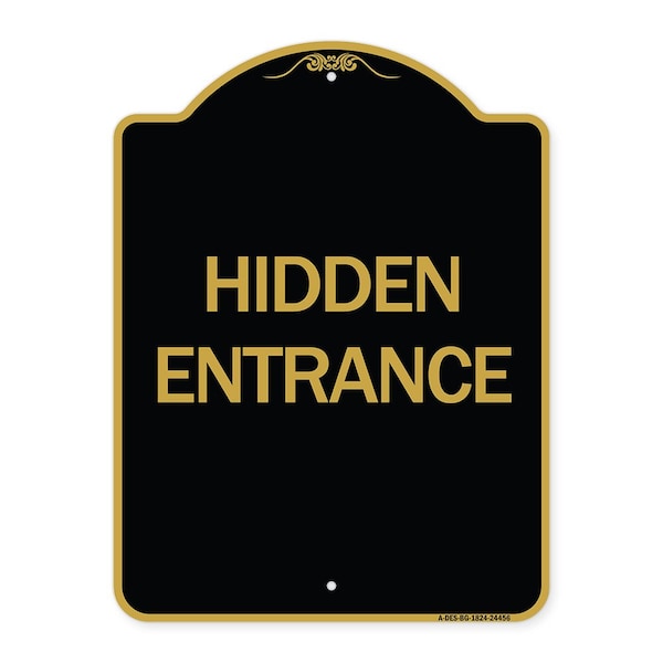 Signmission Designer Series Sign-Hidden Entrance, Black & Gold Aluminum Architectural Sign, 18" H, BG-1824-24456 A-DES-BG-1824-24456 - main